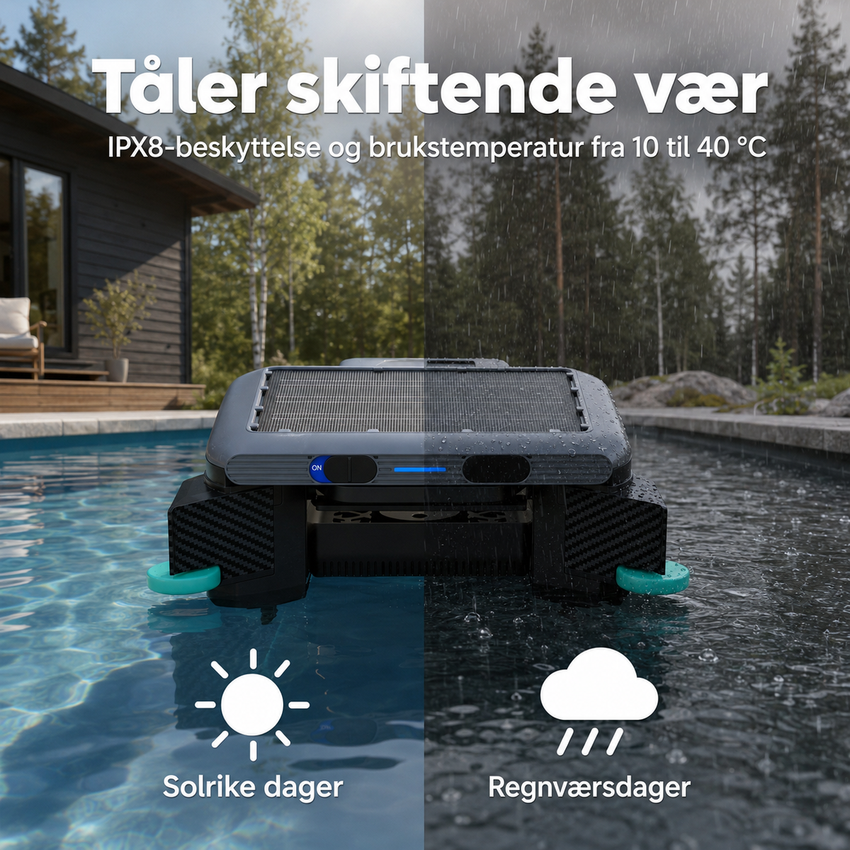 IPX8-beskyttet bassengrobot som tåler sol og regn, brukstemperatur 10 til 40 grader